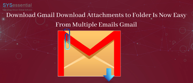 Gmail Download Attachments