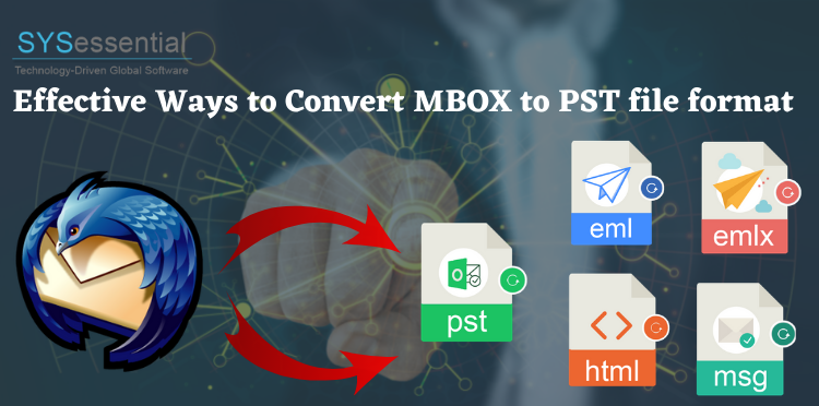 Effective Ways to Convert MBOX to PST file format using MBOX Converter