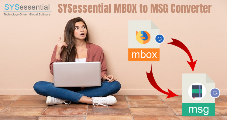 MBOX to MSG Converter: A trusted tool to export mailboxes in Outlook
