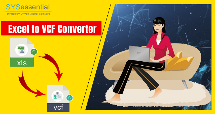 Excel to VCF Converter Software – A verified solution
