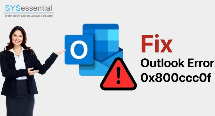 Different Methods to Troubleshoot Outlook Error 0x800ccc0f