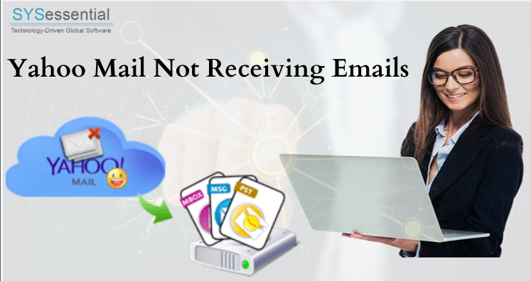 Fix issue ‘Yahoo Mail not receiving emails’ – Various Solutions