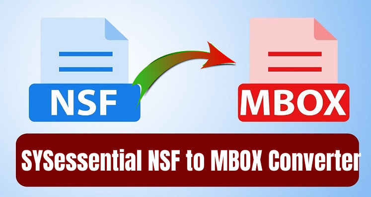 Different Ways to Convert NSF to MBOX – Learn Here