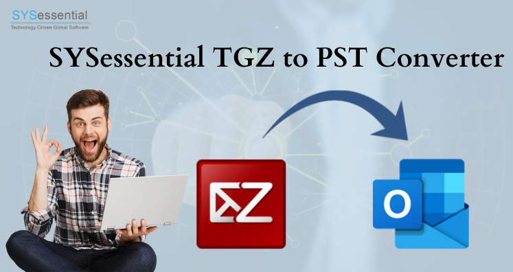 How to Export TGZ File to Outlook PST File Format?