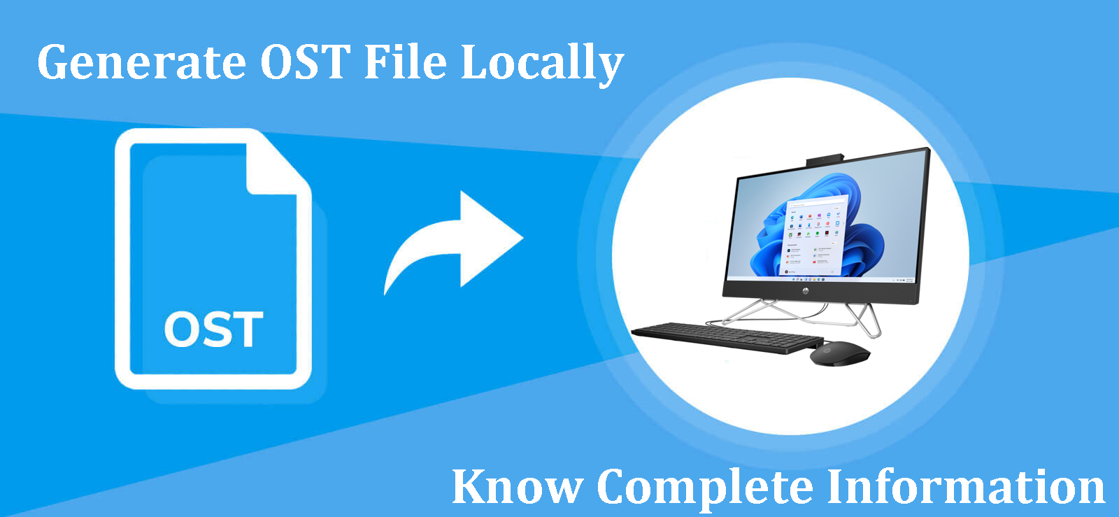 Generate OST File Locally – Know Complete Information