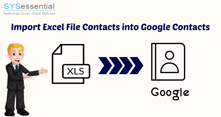 How to Import Excel File Contacts into Google Contacts (Gmail) Instantly?