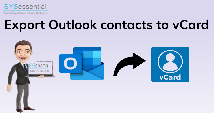 How to Convert MSG file to vCard to Export Outlook contacts to vCard?