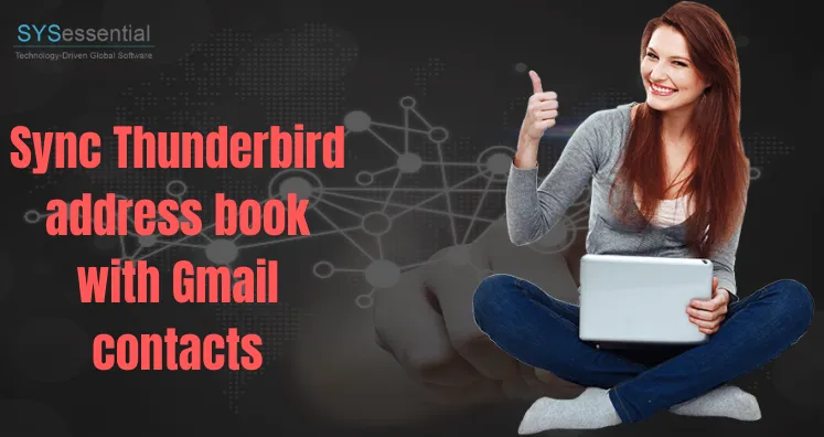 Sync Thunderbird with Gmail Contacts